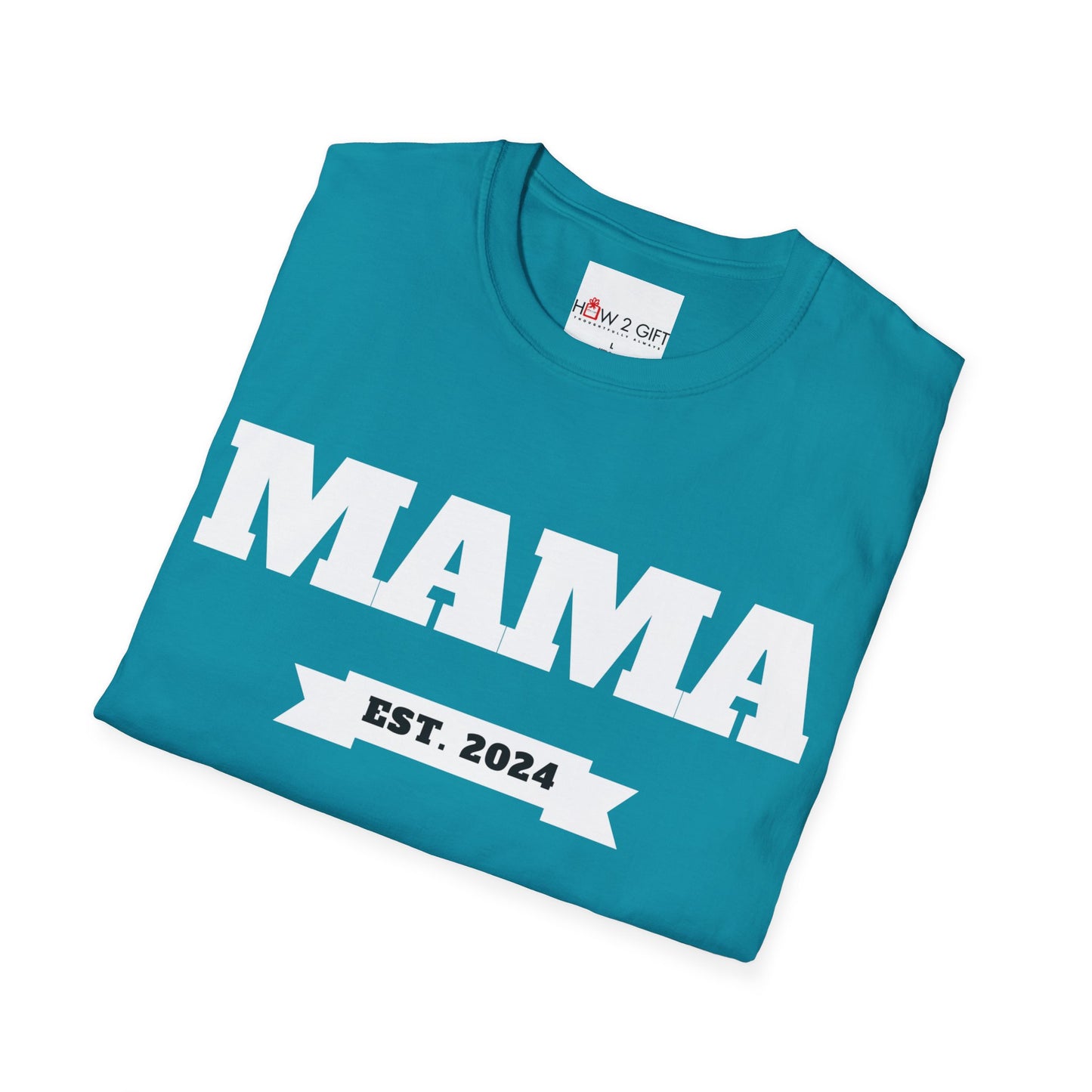 MAMA EST. 2024 Soft style T-Shirt