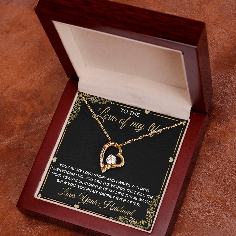 To The Love Of My Life Forever Love Necklace Any Occasion Gifts