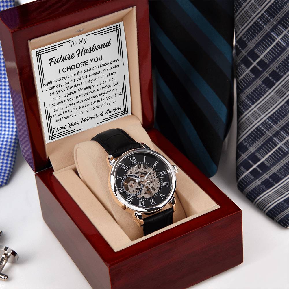 To My Future Husband Men's Openwork Watch with Black Edge Message Card, I Choose You Any Occasion Gifts