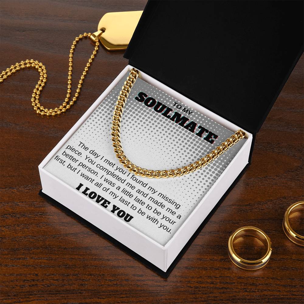 To My Soulmate Cuban Link Chain Ay Occasion Gifts