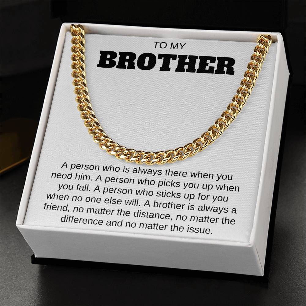 To My Brother  Cuban Link Chain Any Occasion Gifts