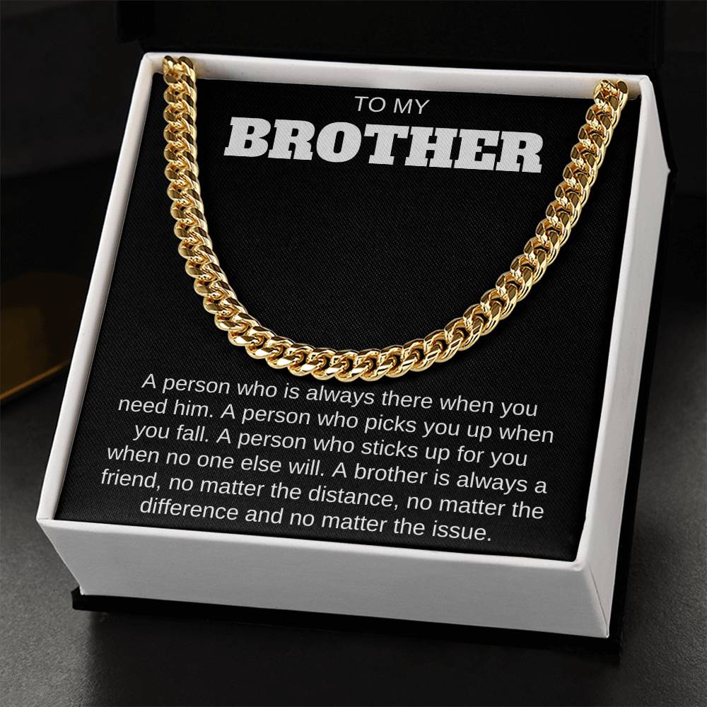 To My Brother  Cuban Link Chain Any Occasion Gifts