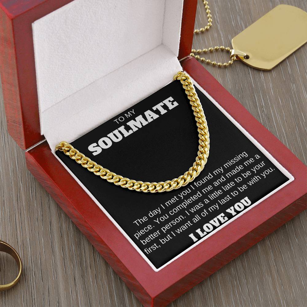To My Soulmate Cuban Link Chain Any Occasion Gifts