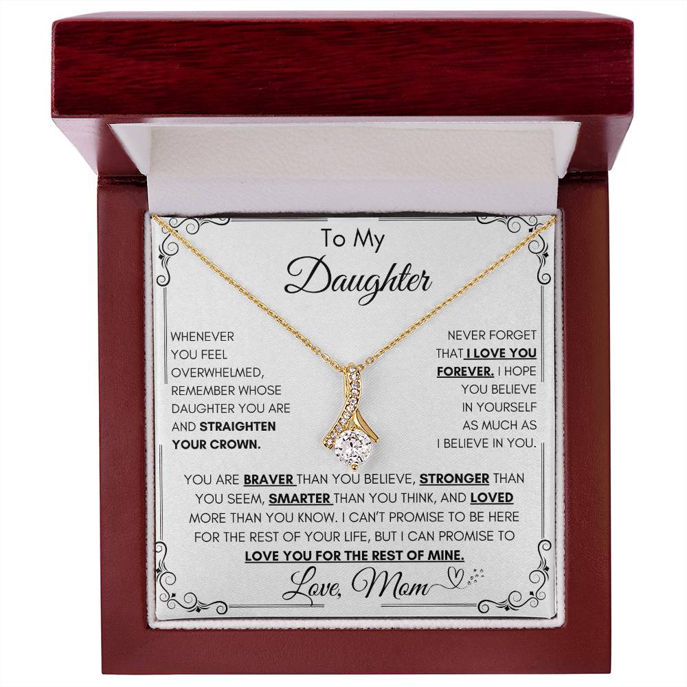 To My Daughter Alluring Beauty Necklace  From Mom Any Occasion Gifts