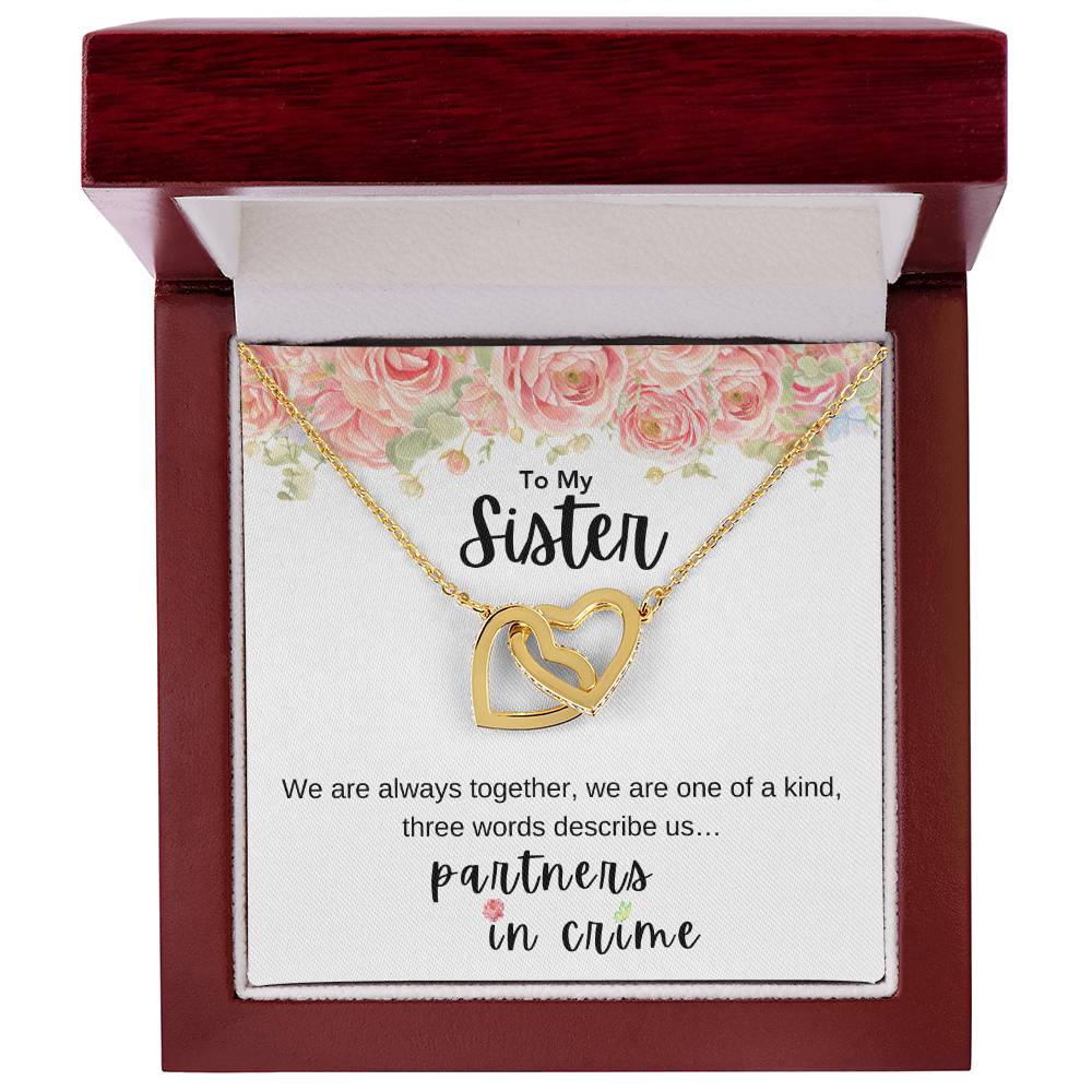 To My Sister Partners In Crime Interlocking Hearts Any Occasion Gifts