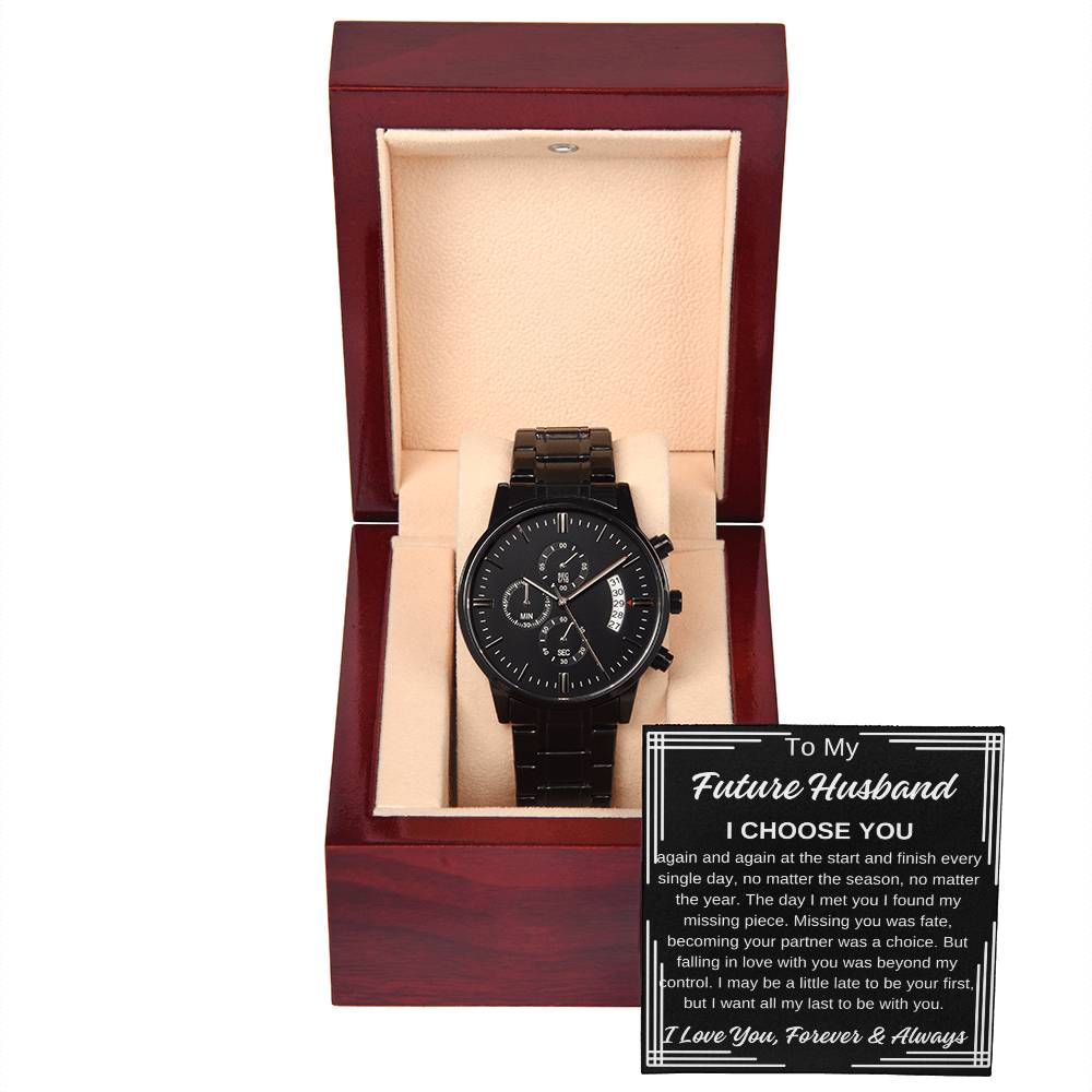 To My Future Husband Black Chronograph Watch with Black  Message Card, I Choose You  Any Occasion Gifts