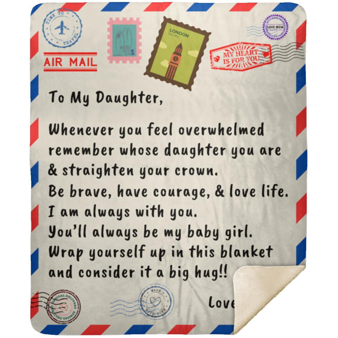 To My Daughter  Love Mom Any Occasion Gifts