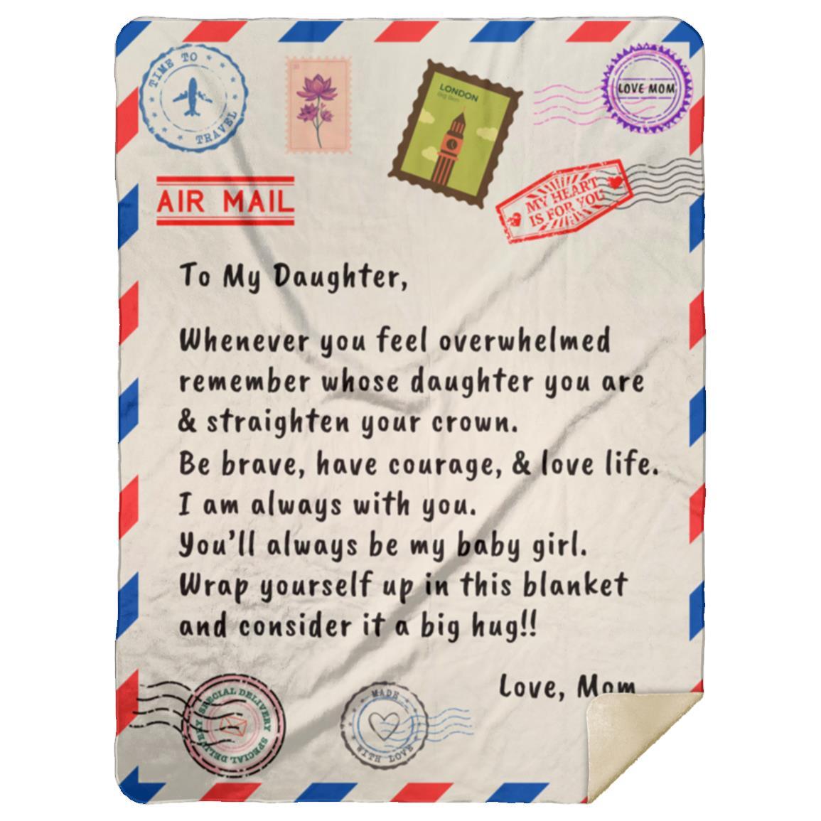 To My Daughter  Love Mom Any Occasion Gifts