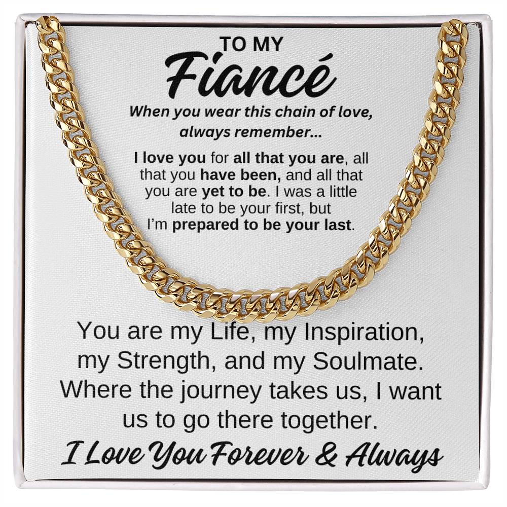 To My Fiancé Cuban Link Chain Any Occasion Gifts