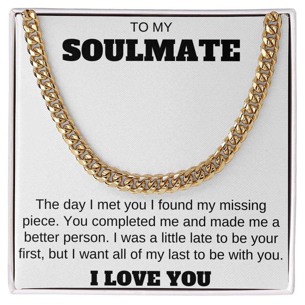 To My Soulmate Cuban Link Chain Any Occasion Gifts