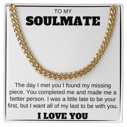 To My Soulmate Cuban Link Chain Any Occasion Gifts