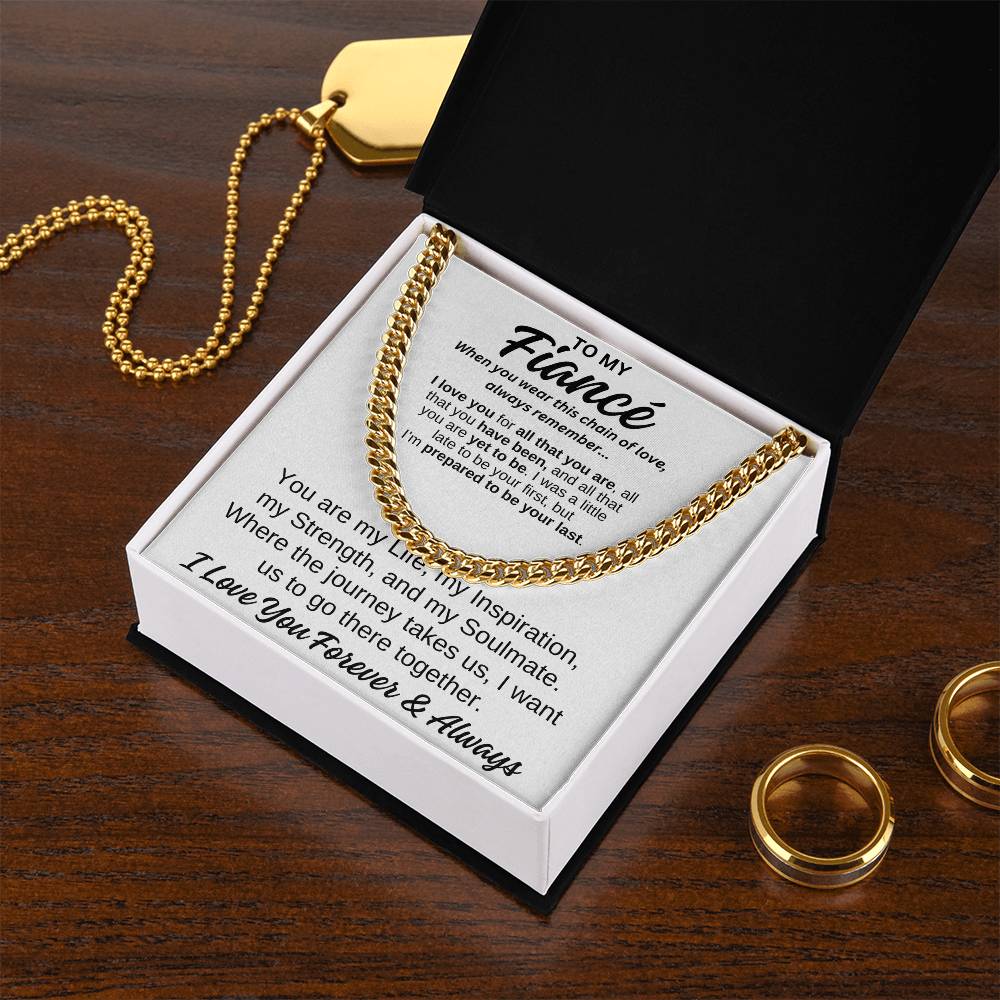 To My Fiancé Cuban Link Chain Any Occasion Gifts