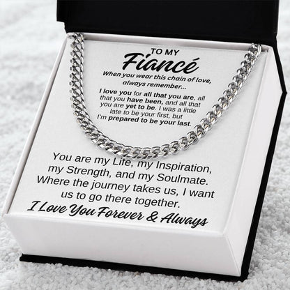 To My Fiancé Cuban Link Chain Any Occasion Gifts