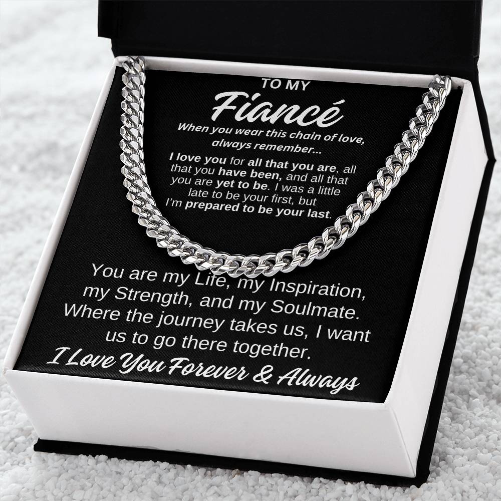 To My Fiancé  Cuban Chain of Love  Any Occasion Gifts