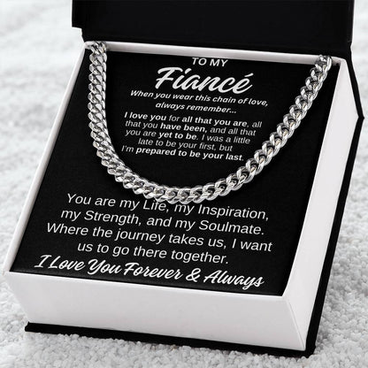 To My Fiancé  Cuban Chain of Love  Any Occasion Gifts