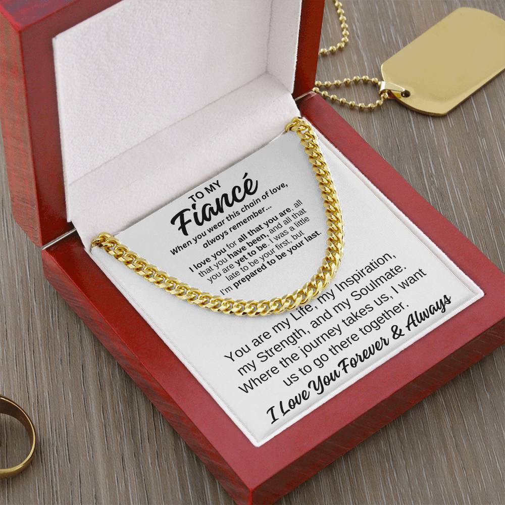 To My Fiancé Cuban Link Chain Any Occasion Gifts